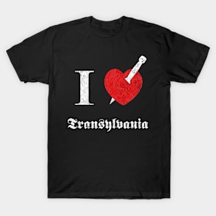 I love Transylvania (white eroded font) T-Shirt